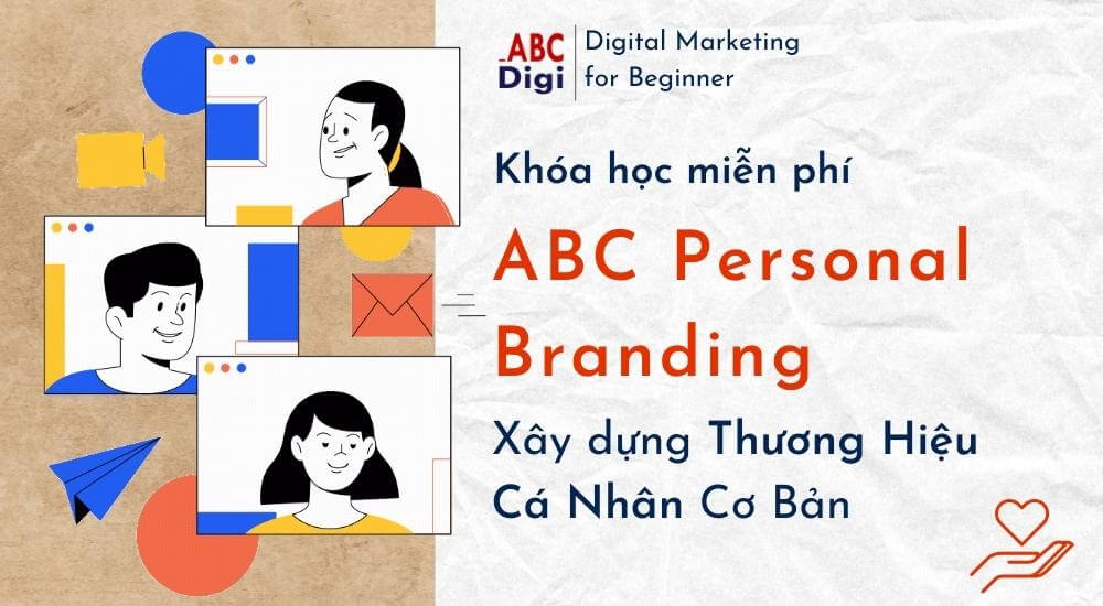 ABC personal branding xay dung thuong hieu ca nhan co ban abc digi