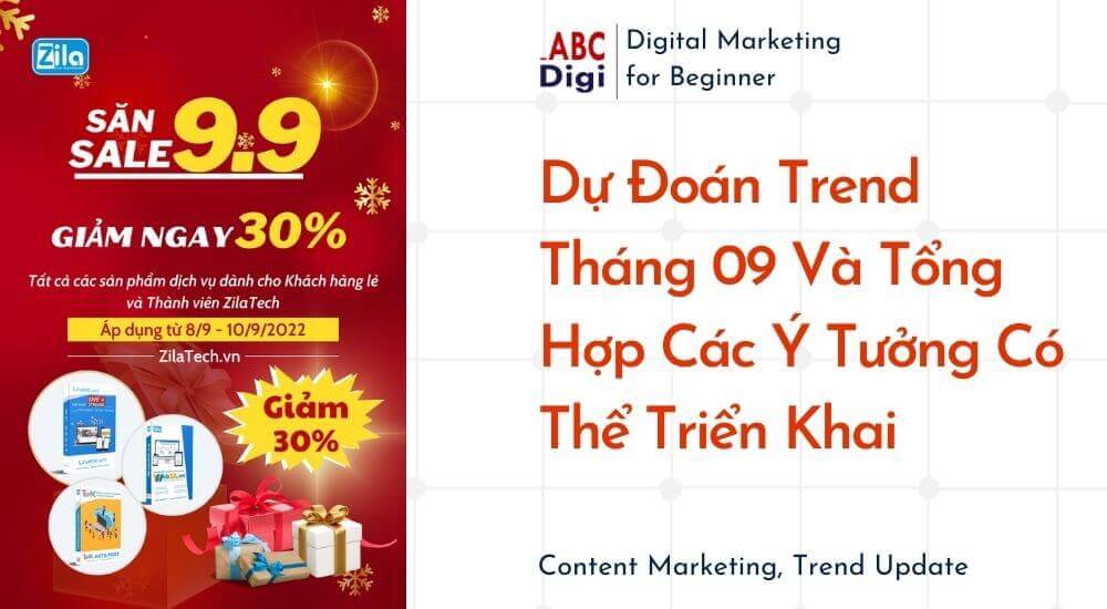 Du Doan Trend Thang 09 Va Tong Hop Cac Y Tuong Co The Trien Khai